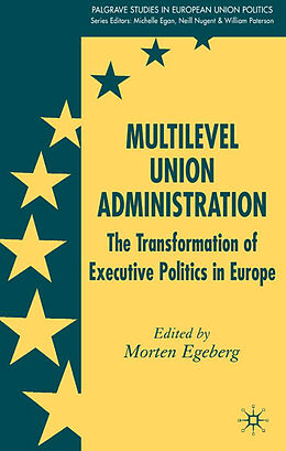 Fester Einband Multilevel Union Administration von Morten Egeberg
