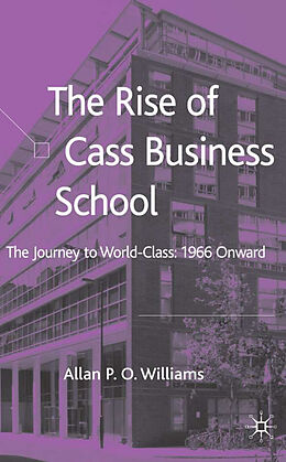 Livre Relié The Rise of Cass Business School de A. Williams