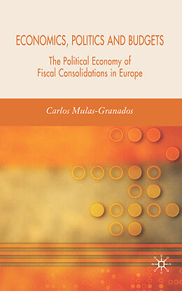 Fester Einband Economics, Politics and Budgets von C. Mulas-Granados