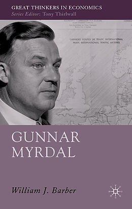 Fester Einband Gunnar Myrdal von William J. Barber