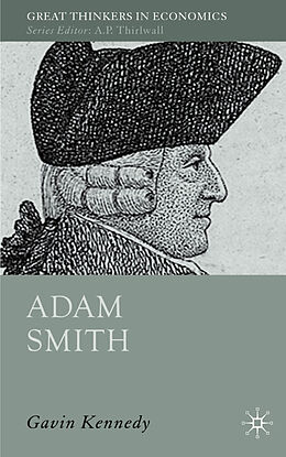 Fester Einband Adam Smith von G. Kennedy