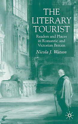 Livre Relié The Literary Tourist de N. Watson
