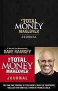 Fester Einband The Total Money Makeover Journal von Dave Ramsey