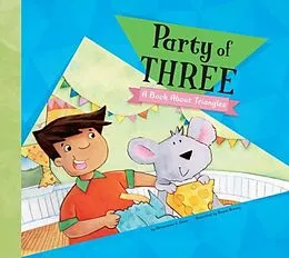 E-Book (pdf) Party of Three von Christianne C Jones
