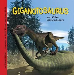 E-Book (pdf) Giganotosaurus and Other Big Dinosaurs von Dougal Dixon