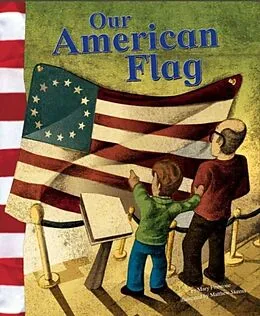 E-Book (pdf) Our American Flag von Mary Firestone