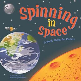 E-Book (pdf) Spinning in Space von Dana Meachen Rau