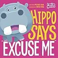 E-Book (pdf) Hippo Says "Excuse Me" von Michael Dahl
