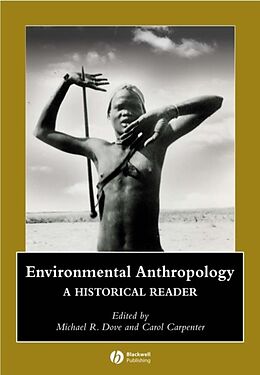 Couverture cartonnée Environmental Anthropology de Michael R. (Yale University) Carpenter, Caro Dove