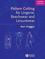 Couverture cartonnée Pattern Cutting for Lingerie, Beachwear and Leisurewear de Ann Haggar