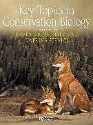 Couverture cartonnée Key Topics in Conservation Biology de David; Service, Katrina Macdonald