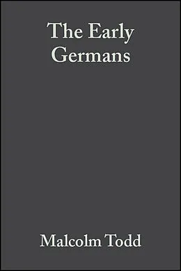 E-Book (pdf) The Early Germans von Malcolm Todd