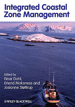 Livre Relié Integrated Coastal Zone Management de Erlend Moksness, Einar Dahl, Josianne Støttrup