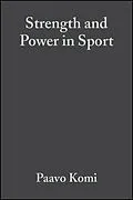 E-Book (pdf) The Encyclopaedia of Sports Medicine An IOC Medical Commission Publication, Strength and Power in Sport von