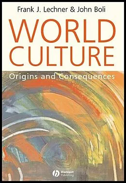 E-Book (pdf) World Culture von Frank J. Lechner, John Boli