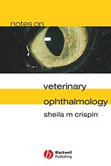 eBook (pdf) Notes on Veterinary Ophthalmology de Sheila M. Crispin