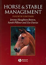 eBook (pdf) Horse and Stable Management de Jeremy Houghton Brown, Sarah Pilliner, Zoe Davies