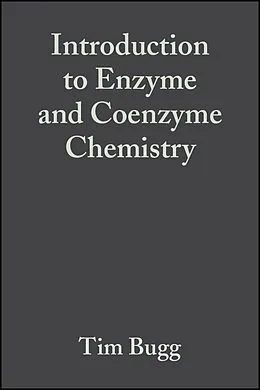 E-Book (pdf) Introduction to Enzyme and Coenzyme Chemistry von T. D. H. Bugg