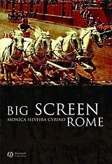 E-Book (pdf) Big Screen Rome von Monica Silveira Cyrino