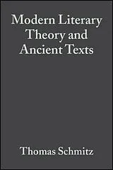 Kartonierter Einband Modern Literary Theory and Ancient Texts von Schmitz Thomas