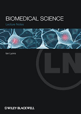Kartonierter Einband Lecture Notes: Biomedical Science von Ian Lyons