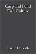 E-Book (pdf) Carp and Pond Fish Culture von Laszlo Horvath, Gizella Tamas, Chris Seagrave