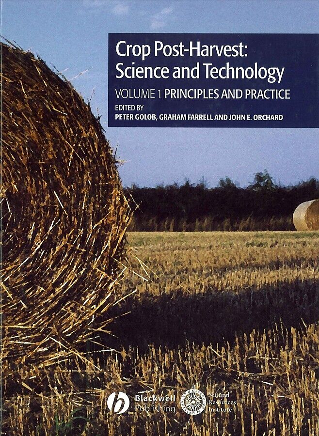 Crop Post-Harvest: Science and Technology, Crop Post-Harvest