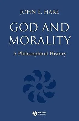 E-Book (pdf) God and Morality von John E. Hare