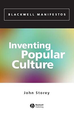 eBook (pdf) Inventing Popular Culture de John Storey