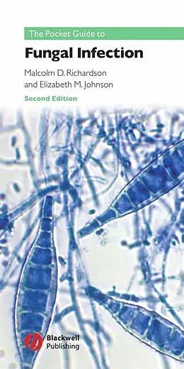 E-Book (pdf) Pocket Guide to Fungal Infection von Malcolm D. Richardson, Elizabeth M. Johnson