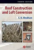 E-Book (pdf) Roof Construction and Loft Conversion von C. N. Mindham