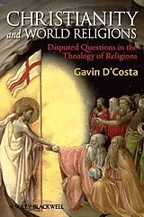 Kartonierter Einband (Kt) Christianity and World Religions von Gavin D'Costa