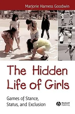 E-Book (pdf) The Hidden Life of Girls von Majorie Harness Goodwin