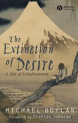 E-Book (pdf) The Extinction of Desire von Michael Boylan