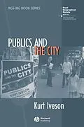 E-Book (pdf) Publics and the City von Kurt Iveson