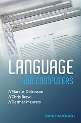 Couverture cartonnée Language and Computers de Markus Dickinson, Chris Brew, Detmar Meurers