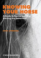 Kartonierter Einband Knowing Your Horse von Lethbridge Emma