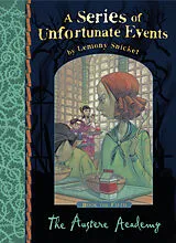 Kartonierter Einband A Series of Unfortunate Events 05. The Austere Academy von Lemony Snicket