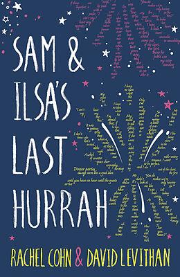 Kartonierter Einband Sam and Ilsa's Last Hurrah von Rachel Cohn, David Levithan