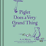 Livre Relié Winnie-the-Pooh: Piglet Does a Very Grand Thing de A. A. Milne