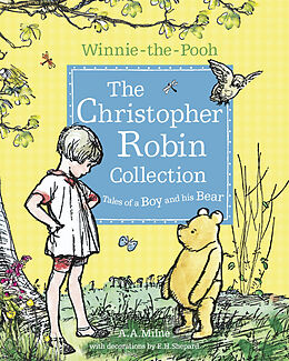Broschiert The Christopher Robin Collection (Tales of a Boy and His Bear) von A.A.; Shepard, Shepard E.H. Milne