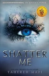 Kartonierter Einband Shatter Me von Tahereh Mafi