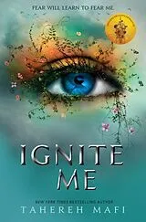 Kartonierter Einband Ignite Me von Tahereh Mafi