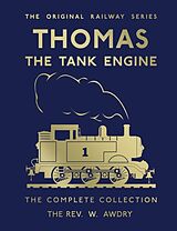 Fester Einband Thomas the Tank Engine: Complete Collection 75th Anniversary Edition von Rev. W. Awdry