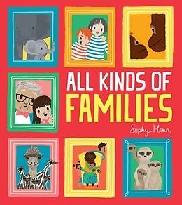 Couverture cartonnée All Kinds of Families de Henn Sophy