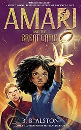 Kartonierter Einband Amari and the Great Game von B. B. Alston
