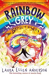 Kartonierter Einband Rainbow Grey: Battle for the Skies von Anderson Laura Ellen