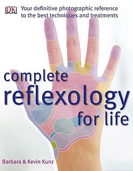 E-Book (pdf) Complete Reflexology for Life von Kevin Kunz, Barbara Kunz