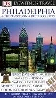 E-Book (pdf) DK Eyewitness Travel Guide: Philadelphia &amp; the Pennsylvania Dutch Country von Richard Varr