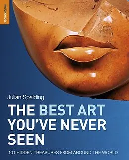 E-Book (pdf) Best Art You've Never Seen von Julian Spalding